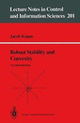 bokomslag Robust Stability and Convexity