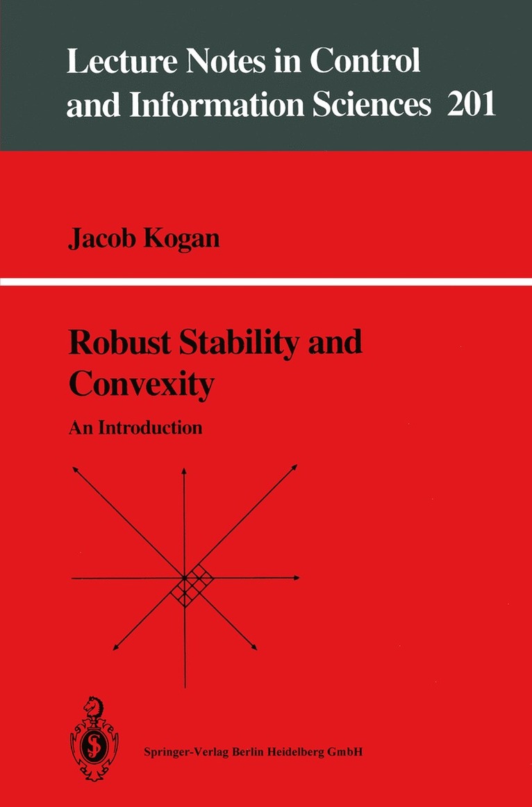 Jacob Kogan - Robust Stability and Convexity, Häftad