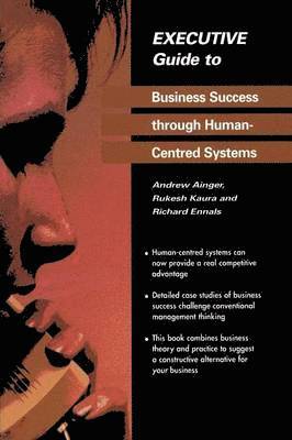 Executive Guide to Business Success through Human-Centred Systems 1