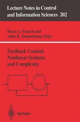 Feedback Control, Nonlinear Systems, and Complexity 1