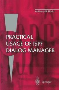 bokomslag Practical Usage of ISPF Dialog Manager