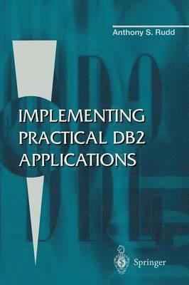 bokomslag Implementing Practical DB2 Applications