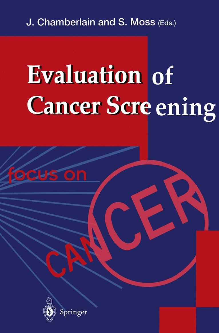 Evaluation of Cancer Screening 1