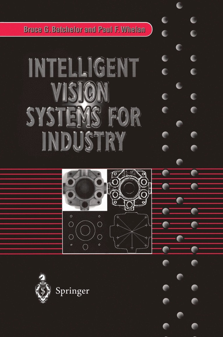 Intelligent Vision Systems for Industry