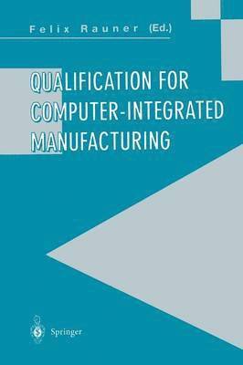 bokomslag Qualification for Computer-Integrated Manufacturing