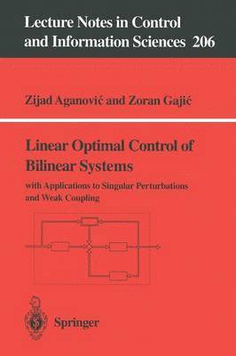 bokomslag Linear Optimal Control of Bilinear Systems