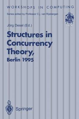 Jörg Desel - Structures in Concurrency Theory, Häftad