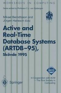 bokomslag Active and Real-Time Database Systems (ARTDB-95)