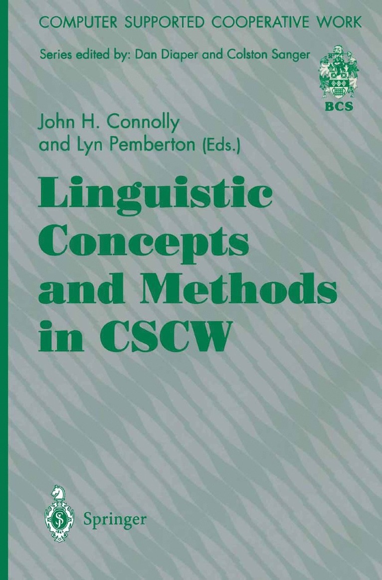 John H. Connolly, Lyn Pemberton - Linguistic Concepts and Methods in CSCW, Häftad