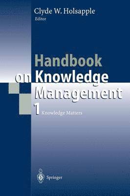 Handbook on Knowledge Management 1 1