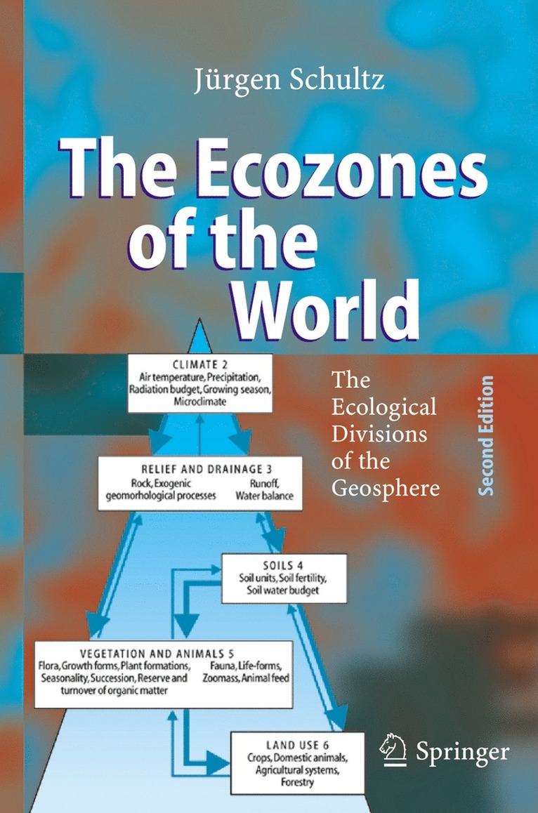 Jürgen Schultz, Jurgen Schultz - Ecozones of the World, Inbunden