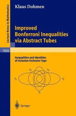 Improved Bonferroni Inequalities via Abstract Tubes 1