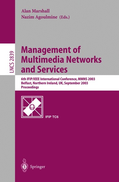 Alan Marshall, Nazim Agoulmine - Management of Multimedia Networks and Services, Häftad