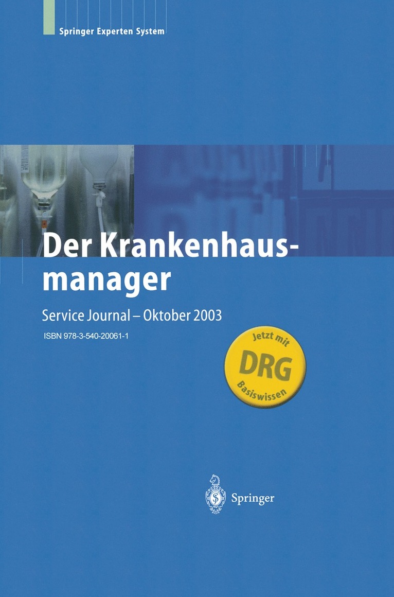W. V. Eiff, H. Fenger, A. Gillessen, A. Kerres, U. Mis, A. M. Raem, S. F. Winter - Der Krankenhausmanager, Häftad