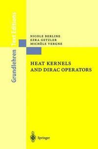 bokomslag Heat Kernels and Dirac Operators