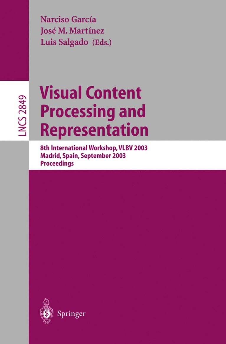 Narciso Garcia, José M. Martinez, Luis Salgado - Visual Content Processing and Representation, Häftad