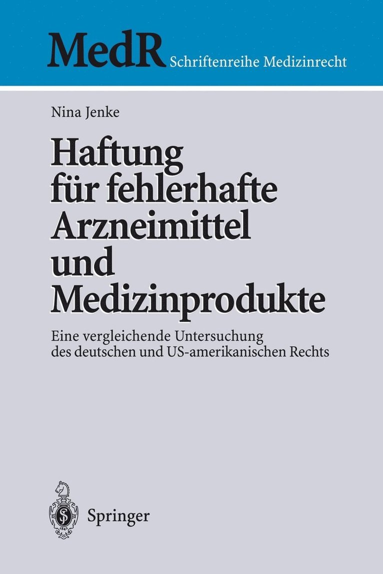 Haftung fr fehlerhafte Arzneimittel und Medizinprodukte 1