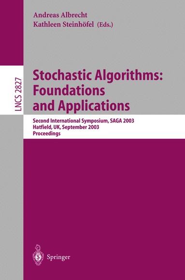 Andreas Albrecht, Kathleen Steinhöfel - Stochastic Algorithms: Foundations and Applications, Häftad