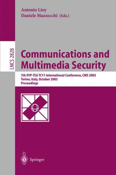 bokomslag Communications and Multimedia Security. Advanced Techniques for Network and Data Protection