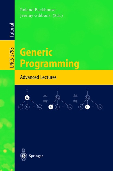 Roland Backhouse, Jeremy Gibbons - Generic Programming, Häftad