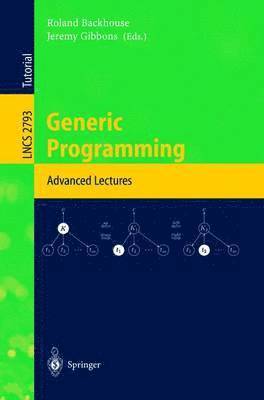 Roland Backhouse, Jeremy Gibbons - Generic Programming, Häftad