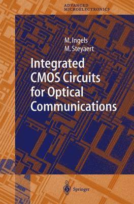 Integrated CMOS Circuits for Optical Communications 1