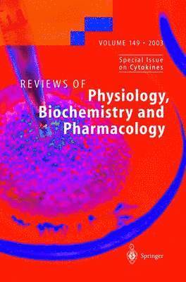 bokomslag Reviews of Physiology, Biochemistry and Pharmacology 149