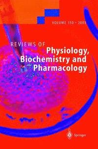 bokomslag Reviews of Physiology, Biochemistry and Pharmacology