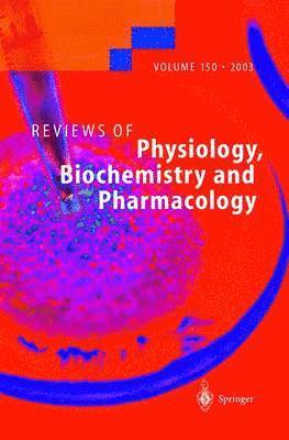bokomslag Reviews of Physiology, Biochemistry and Pharmacology
