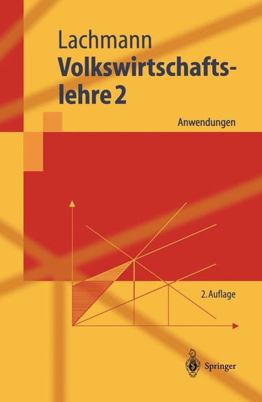 Werner Lachmann - Volkswirtschaftslehre 2, Häftad