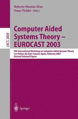 Computer Aided Systems Theory - EUROCAST 2003 1
