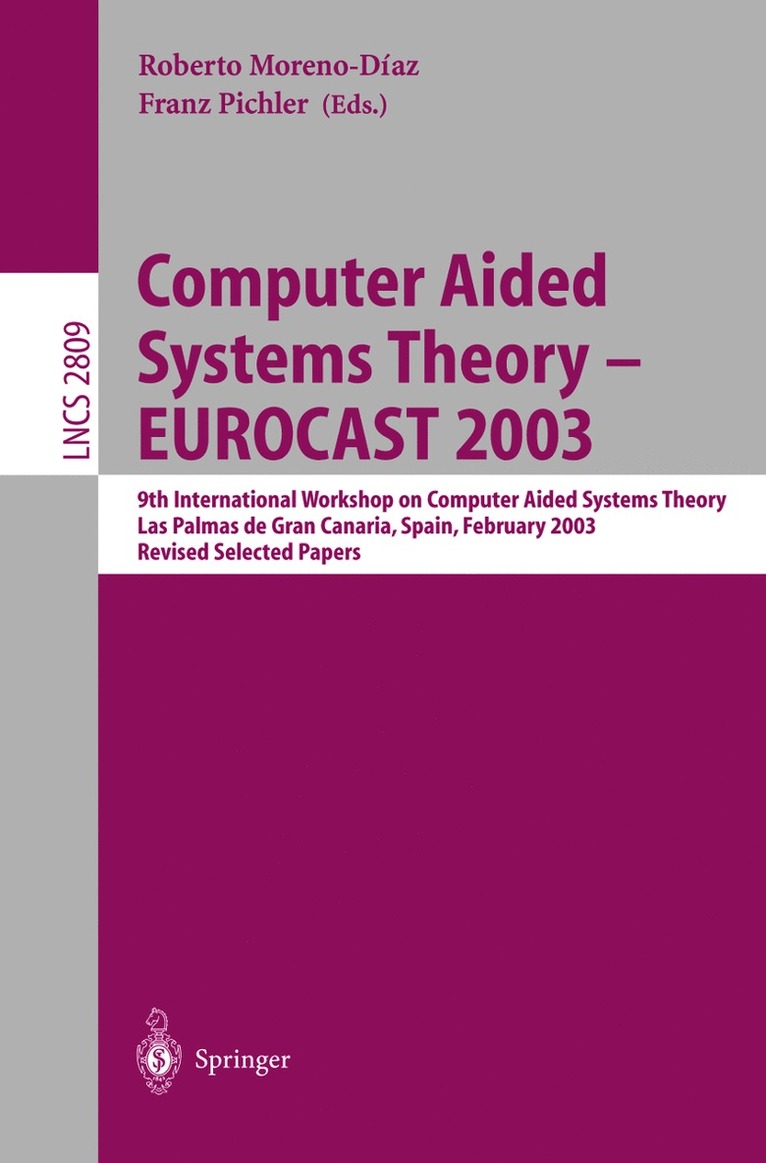 Robeto Moreno Diaz, Franz Pichler - Computer Aided Systems Theory - EUROCAST 2003, Häftad