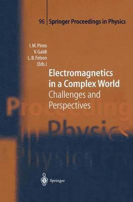 Electromagnetics in a Complex World 1