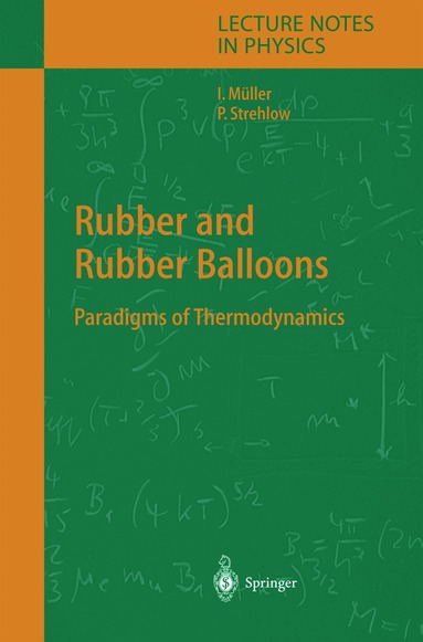 Ingo Müller, Peter Strehlow - Rubber and Rubber Balloons, Inbunden