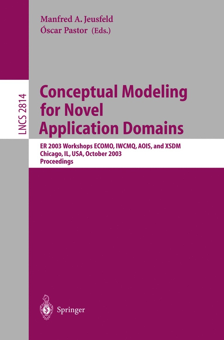 Manfred A. Jeusfeld, Oscar Pastor - Conceptual Modeling for Novel Application Domains, Häftad
