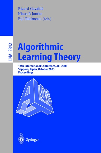 Ricard Gavaldà, Klaus P. Jantke, Eiji Takimoto - Algorithmic Learning Theory, Häftad