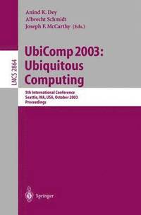 bokomslag UbiComp 2003: Ubiquitous Computing
