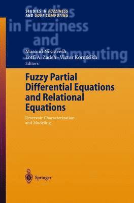 Fuzzy Partial Differential Equations and Relational Equations 1