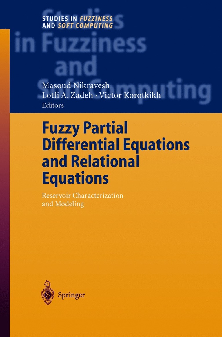 Fuzzy Partial Differential Equations and Relational Equations 1