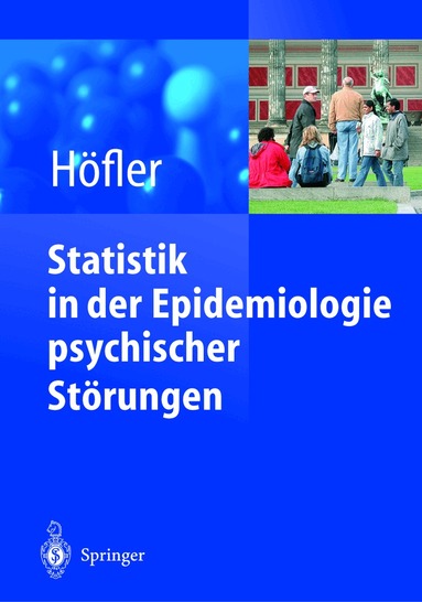 Michael Hoefler - Statistik in der Epidemiologie psychischer Störungen, Häftad
