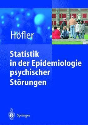 Michael Hoefler - Statistik in der Epidemiologie psychischer Störungen, Häftad