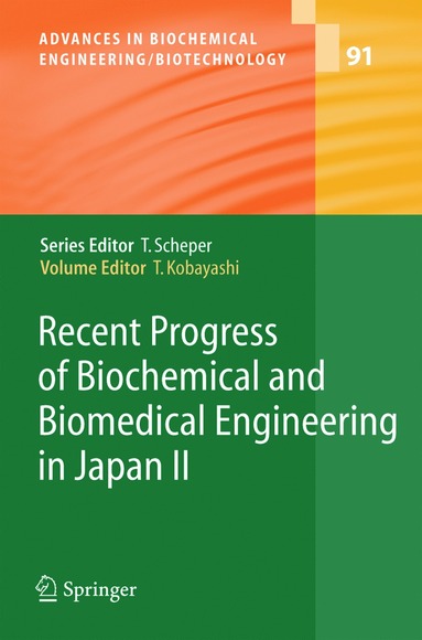 bokomslag Recent Progress of Biochemical and Biomedical Engineering in Japan II