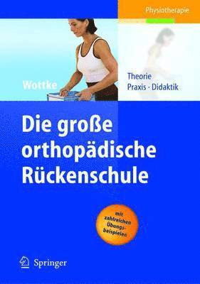 bokomslag Die groe orthopdische Rckenschule