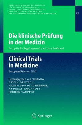 Die klinische Prfung in der Medizin / Clinical Trials in Medicine 1