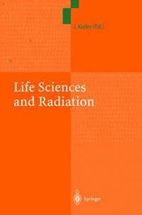 bokomslag Life Sciences and Radiation