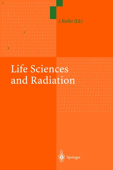 bokomslag Life Sciences and Radiation