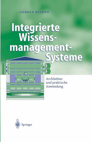 Gerold Riempp - Integrierte Wissensmanagement-Systeme, Inbunden