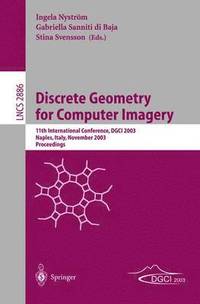 bokomslag Discrete Geometry for Computer Imagery