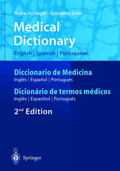 Irmgard Nolte-Schlegel, Joan J. González Soler - Medical Dictionary/Diccionario de Medicina/Dicionário de termos médicos, Häftad