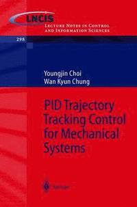 bokomslag PID Trajectory Tracking Control for Mechanical Systems